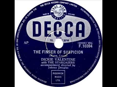 Dickie Valentine - The Finger Of Suspicion