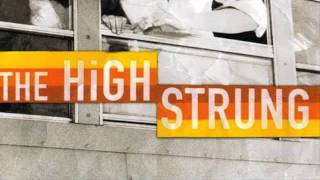 The High Strung - Throwaway