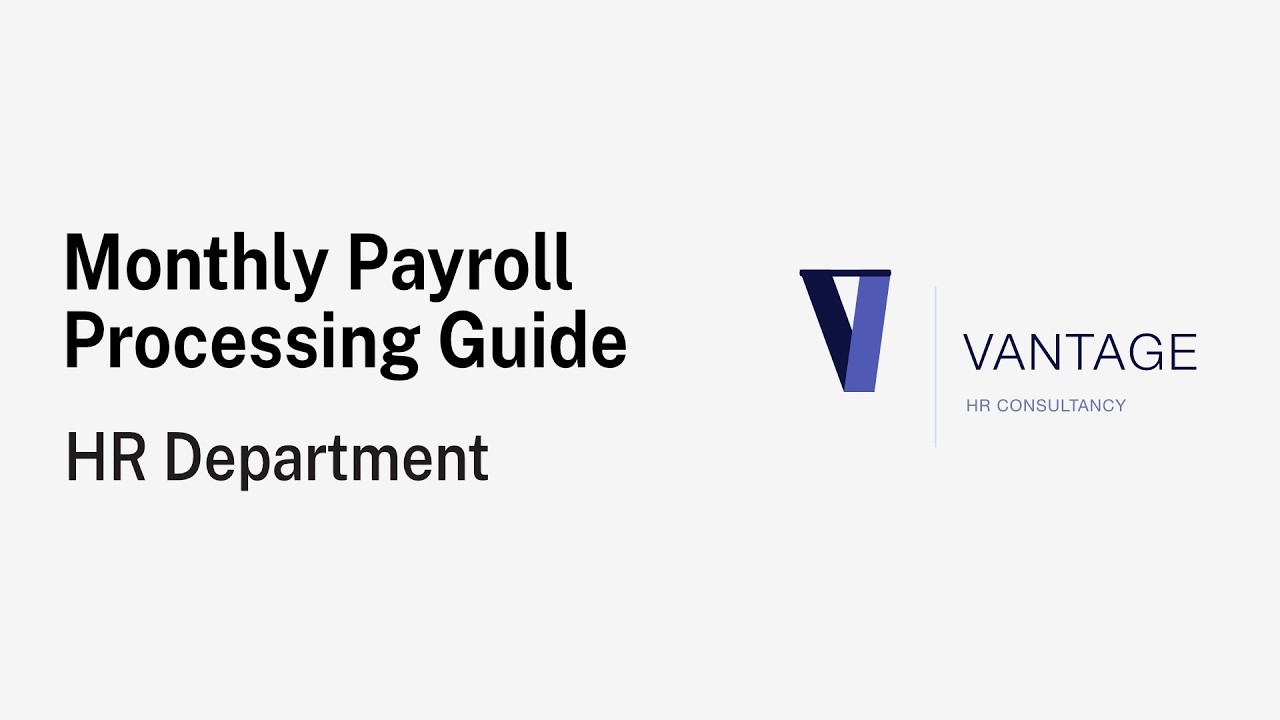 Monthly Payroll Processing