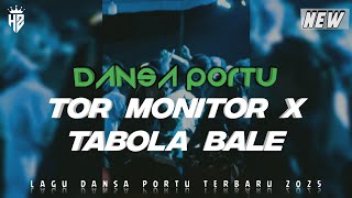 Download lagu TOR MONITOR X TABOLA BALE || DANSA PORTU || REMIX TERBARU 2025 mp3