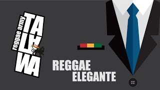 TALAWA - Reggae Elegante (Documental) 2014