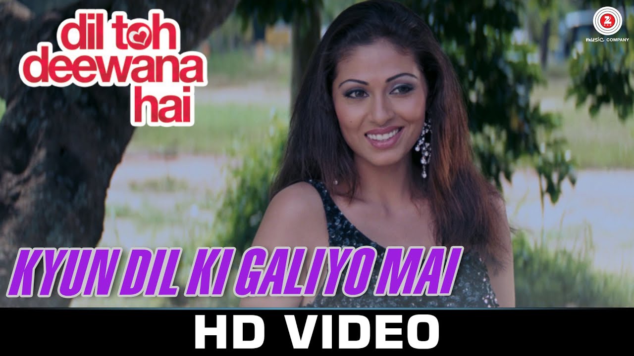 Kyun Dil Ki Galiyon Main Lyrics | Dil Toh Deewana Hai | Anand Raj Anand, Shreya Ghoshal | Anand Raj Anand