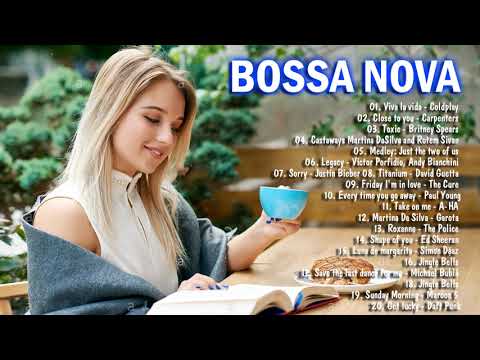 Great bossa Nova songs | Listen To Music And Enjoy A Coffee At Lunch | Best Bossa Nova Jazz