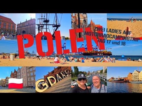 Danzig und Strand - Motocamping in Polen - Tag 17 und 18 - Danzig 🇵🇱