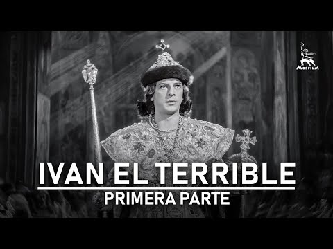 Iván el Terrible, primera parte | DRAMA | PELÍCULA COMPLETA | por Serguéi Eisenstein