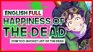 【mew】 Happiness of the Dead FULL Shiyui ║ Zom 100 ED ║ ENGLISH Cover & Lyrics