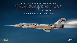 DCS: THE RIGHT STUFF - Release Trailer (2022)