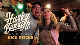 Husky Burnette - Kick Rocks (Official Video)