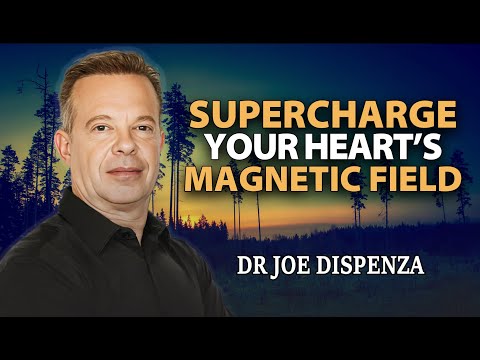 Harness Your Heart’s Magnetic Field to Attract Abundance – Joe Dispenza Motivation