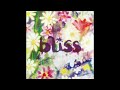 Bliss – Bliss (Full Album) (2004)