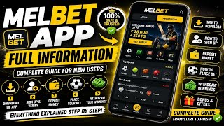 MelBet App Full Information 2026|How to Download, Sign Up, Deposit&Place Bet Com