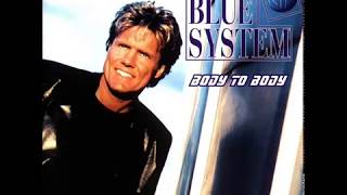 Blue System - BODY TO BODY (RADIO VERSION)