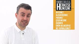 İnternet Alışverişinde Paranız Çekilmesine Rağmen Ürün Gelmediyse Ne Y