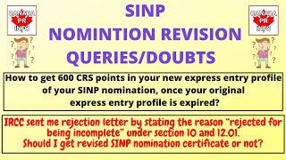 SINP Nomination Revision Queries/Doubts | Should I Get Revised SINP Nomination Certificate?