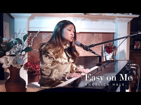Easy on Me (Adele) | Angelica Hale
