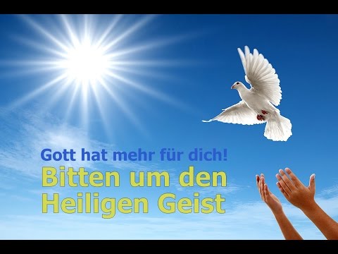 Bitten um den Heiligen Geist