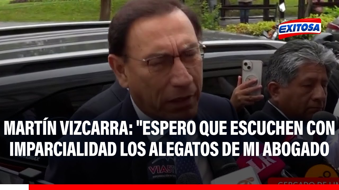 🔴🔵 Martín Vizcarra: "Espero que escuchen con imparcialidad los alegatos de mi abogado"