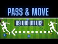 Pass & Move Drill | U9 U10 U11 U12 | Soccer/Football Passing Combination