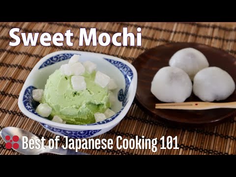 Sweet Mochi Recipe | Best of Japanese Cooking 101