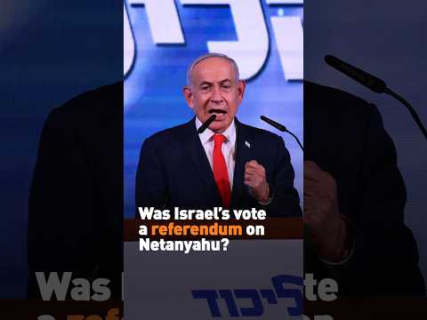 Was Israel’s vote a referendum on Netanyahu?