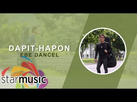 Ebe Dancel - Dapit-hapon (Audio) 🎵 | Bawat Daan