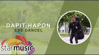Ebe Dancel - Dapit-hapon (Audio) 🎵 | Bawat Daan