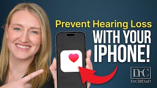 Best Way to Prevent Hearing Loss Using the Apple Health App