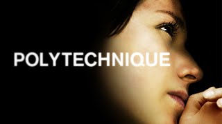 Polytechnique (2009) Video