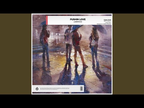 Pushin' Love (Radio Edit)