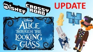 DISNEY CROSSY ROAD Update: Alice through the Looking Glass | New Alice & Secret Characters!