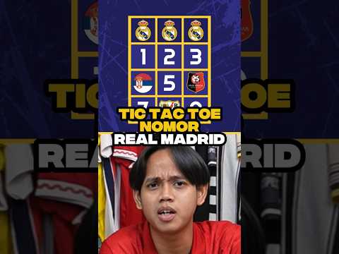 TIC TAC TOE NOMOR REAL MADRID #tictactoe #realmadrid