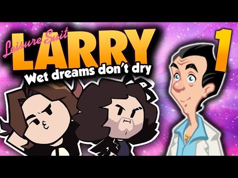 Leisure Suit Larry WDDD: Good Ol' Larry - PART 1 - Game Grumps