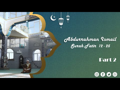 The Most Beautiful Recitation of Quran | Surah Fatir  12 - 25  Abdurrahman Ismail عبدالرحمن اسماعيل