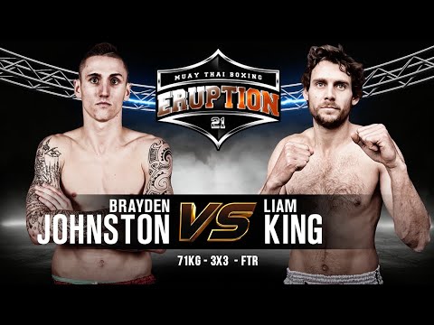 Eruption Muay Thai 21: Brayden Johnston Vs Liam King
