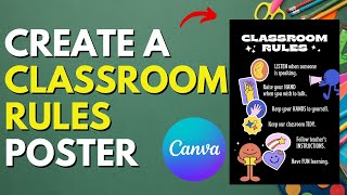 How to Create a Beautiful Classroom Rules Poster with Canva