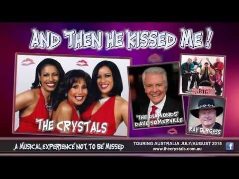 Thumbnail for And Then He Kissed Me! - 2015 Australian Tour (Feat. 'The Crystals') by The Crystals