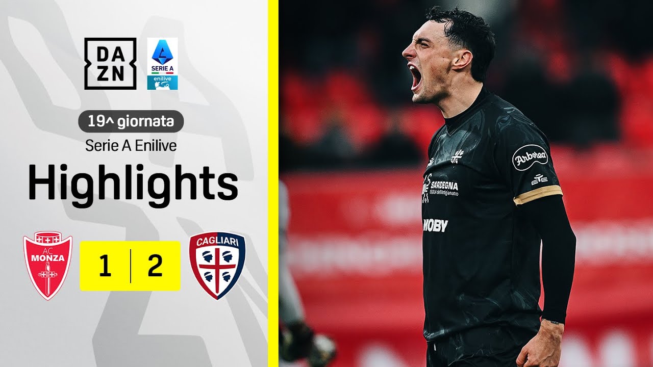 ZORTEA e PICCOLI la ribaltano: Monza-Cagliari 1-2 | Serie A Enilive | DAZN
