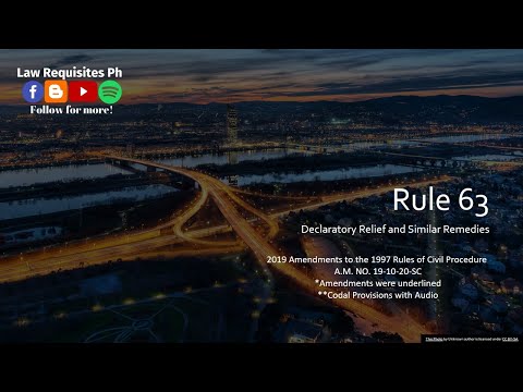 Rule 63 of the 2019 Revised Civil Procedure, Rules of Court, (A.M. NO. 19-10-20-SC) |Codal and Audio