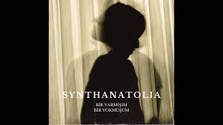 Bir Varmışım Bir Yokmuşum (Gel Artık Gel!)