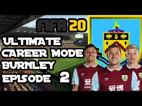 FIFA 20 -  ULTIMATE BURNLEY CAREER MODE. ep 2