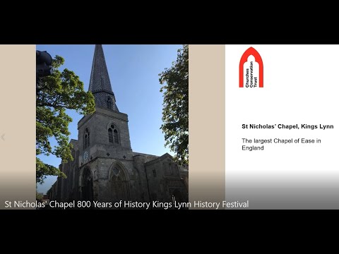 Capela de São Nicolau 800 anos de história Festival de História de Kings Lynn