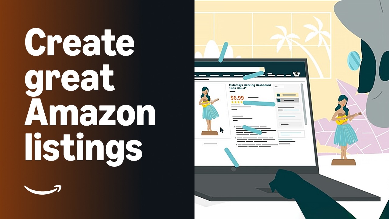 How to Create Great Amazon Listings