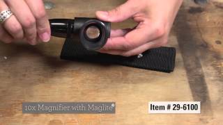 10X Magnifier with Maglite®