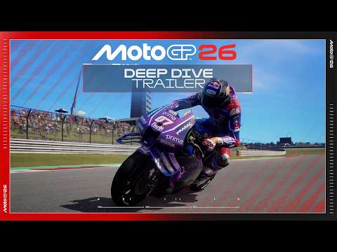 MotoGP™26 - Deep Dive Trailer