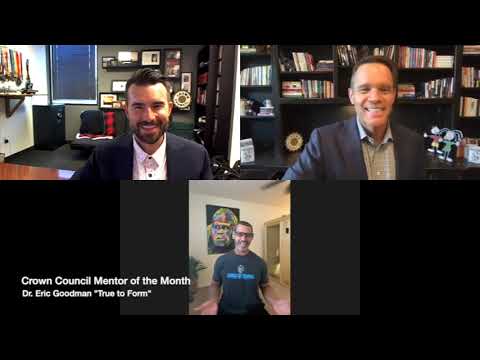 "True to Form" Mentor of the Month with Dr. Eric...