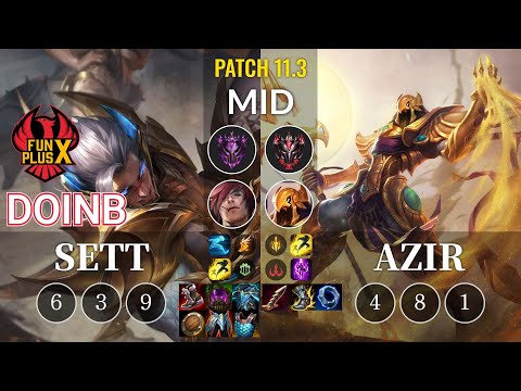FPX Doinb Sett vs Azir Mid - KR Patch 11.3