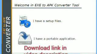 EXE To APK Converter For windows Download link