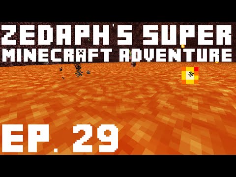 Zedaph's Super Minecraft Adventure: E29 - Lava Leap