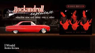 Richie Kotzen - I Would - Rock N Roll Experience