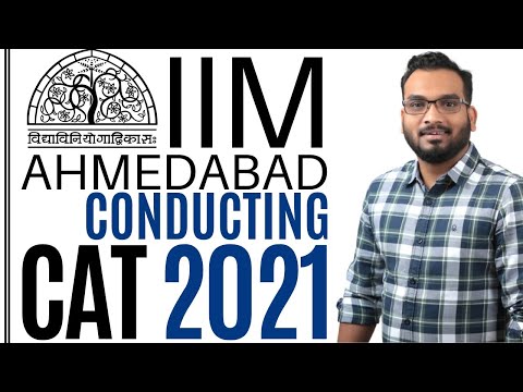 IIM Ahmedabad conducting CAT 2021 | What to Expect in CAT 2021 Paper | Reality Check